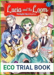 Lucia and the Loom: Weaving Her Way to Happiness Volume 1