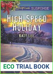 High Speed Holiday (Roads to Danger #3)
