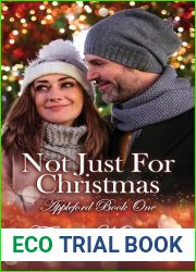 Not Just For Christmas: A heart warming Christmas romance (Appleford Book 1)