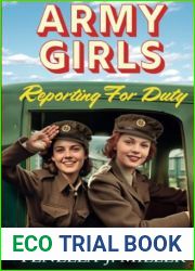 Army Girls: Reporting For Duty
