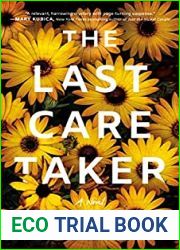 The Last Caretaker
