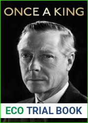 Once a King: The Lost Memoir of Edward VIII