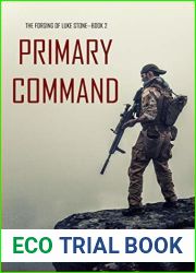 Primary Command (Forging of Luke Stone #2)