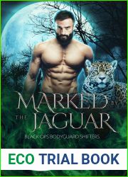 Marked by the Jaguar (Black Ops Bodyguard Shifters #5)