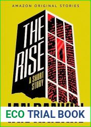 The Rise: A Short Story