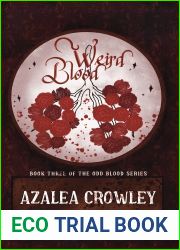 Weird Blood (Odd Blood Book 3)