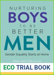 Nurturing Boys to Be Better Men: Gender Equality Starts at Home