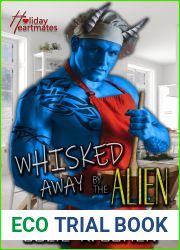 Whisked Away by the Alien (Holiday Heartmates #1)