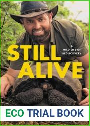Still Alive: A Wild Life of Rediscovery