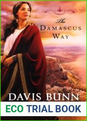 The Damascus Way (Acts of Faith, #3)