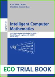 Intelligent Computer Mathematics: 16th International Conference, CICM 2023, Cambridge, UK, , September 5-8, 2023 Proceedings (Lecture Notes in Computer Science, 14101)