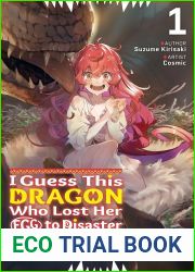 I Guess This Dragon Who Lost Her Egg to Disaster Is My Mom Now Volume 1