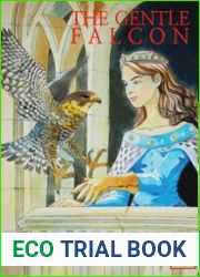 The Gentle Falcon