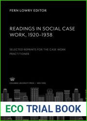 Readings in Social Case Work 1920-1938