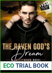 The Raven God|s Dream: A Paranormal Romance (Valleywood Series Book #24)