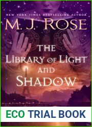 The Library of Light and Shadow (Daughters of La Lune #3)