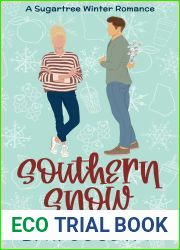 Southern Snow: A Sugartree Winter Romance