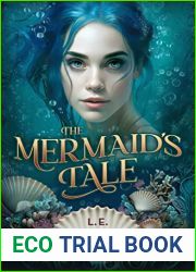 The Mermaid|s Tale (Chronicles of the Undersea Realm #1)