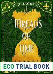 Threads of Time: A Historical Time Travel Adventure (Toronto Time Agents)