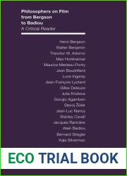 Philosophers on Film from Bergson to Badiou: A Critical Reader