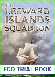 The Leeward Islands Squadron (Carlisle and Holbrooke Naval Adventures #2)
