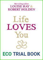 Life Loves You: 7 Spiritual Practices to Heal Your Life