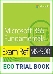 Exam Ref MS-900 Microsoft 365 Fundamentals