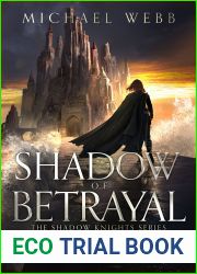 Shadow of Betrayal (Shadow Knights, #4)