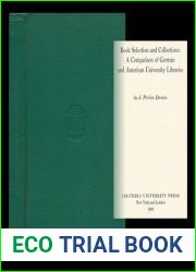 Book Selection and Collections: a Comparison of German and American University Libraries