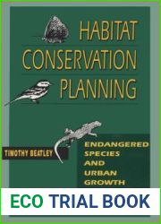 Habitat Conservation Planning: Endangered Species and Urban Growth