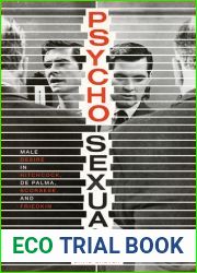 Psycho-Sexual: Male Desire in Hitchcock, De Palma, Scorsese, and Friedkin