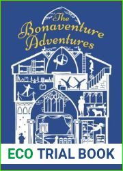 The Bonaventure Adventures