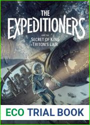 The Expeditioners and the Secret of King Triton|s Lair (The Expeditioners, #2)