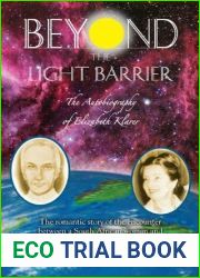 Beyond the Light Barrier: The Autobiography of Elizabeth Klarer