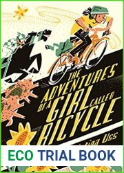 The Adventures of a Girl Called Bicycle