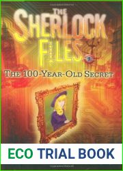 The 100-Year-Old Secret (The Sherlock Files #1)