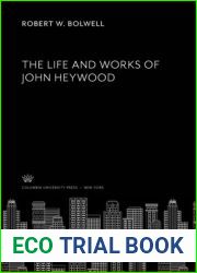 The Life and Works of John Heywood