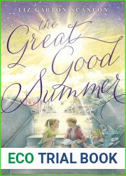 The Great Good Summer