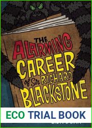 The Alarming Career of Sir Richard Blackstone