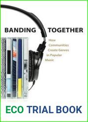 Banding Together: How Communities Create Genres in Popular Music