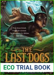 The Long Road (The Last Dogs, #3)