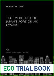 The Emergence of Japan|s Foreign Aid Power
