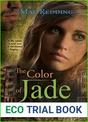 The Color of Jade (Jade, #1)