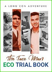 The Face Man (Long Con Adventures)