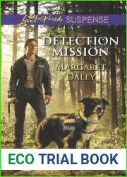 Detection Mission (Texas K-9 Unit, #2)