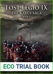 Lost Legio IX (The Karus Saga #1)