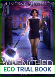 Wrenched (Legacy of Magic, #5)