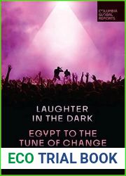 Laughter in the Dark: Egypt to the Tune of Change