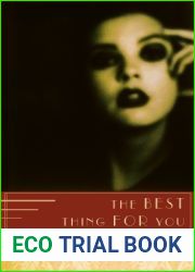 The Best Thing for You