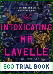 The Intoxicating Mr Lavelle